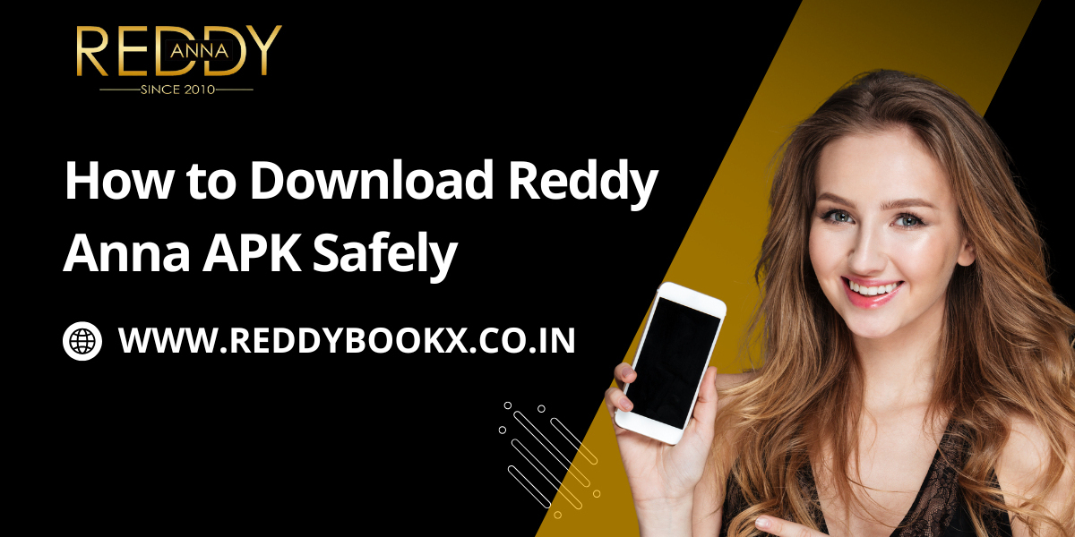 How to Download Reddy Anna APK Safely