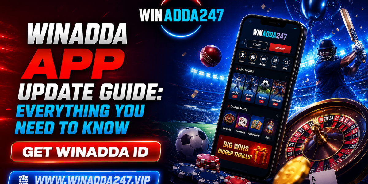 Winadda App Update Guide: Everything You Need to Know