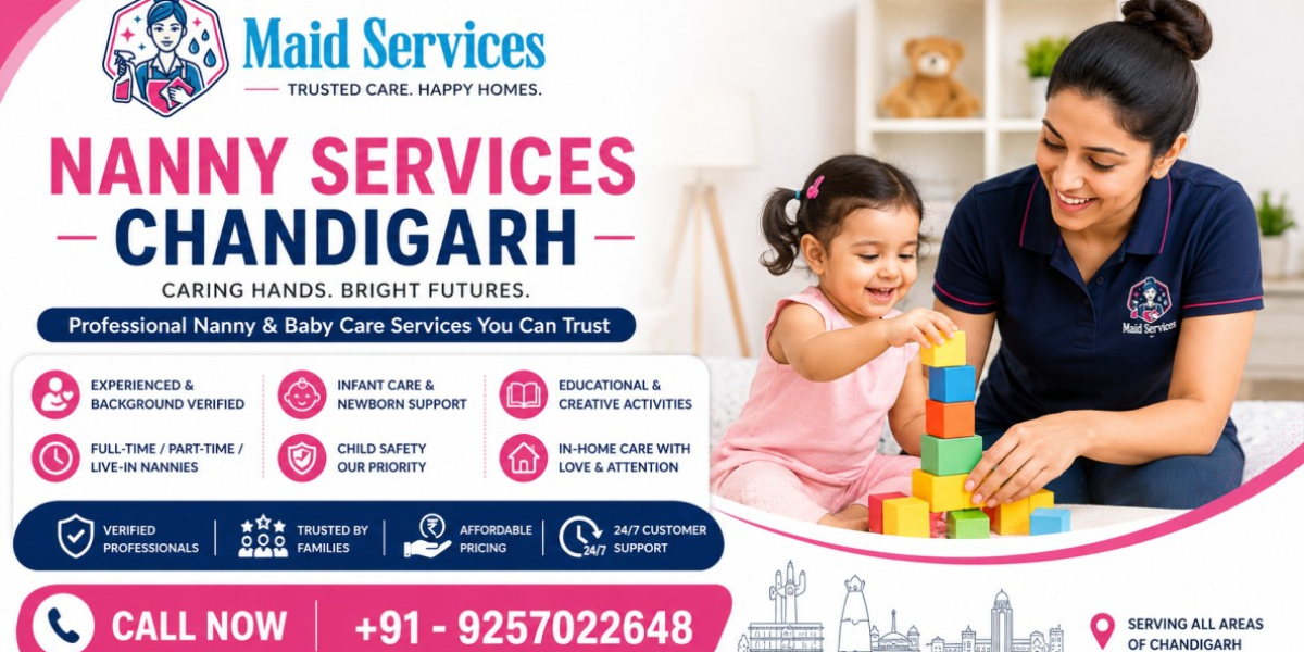 Nanny Services Chandigarh – Professional & Reliable Home Childcare