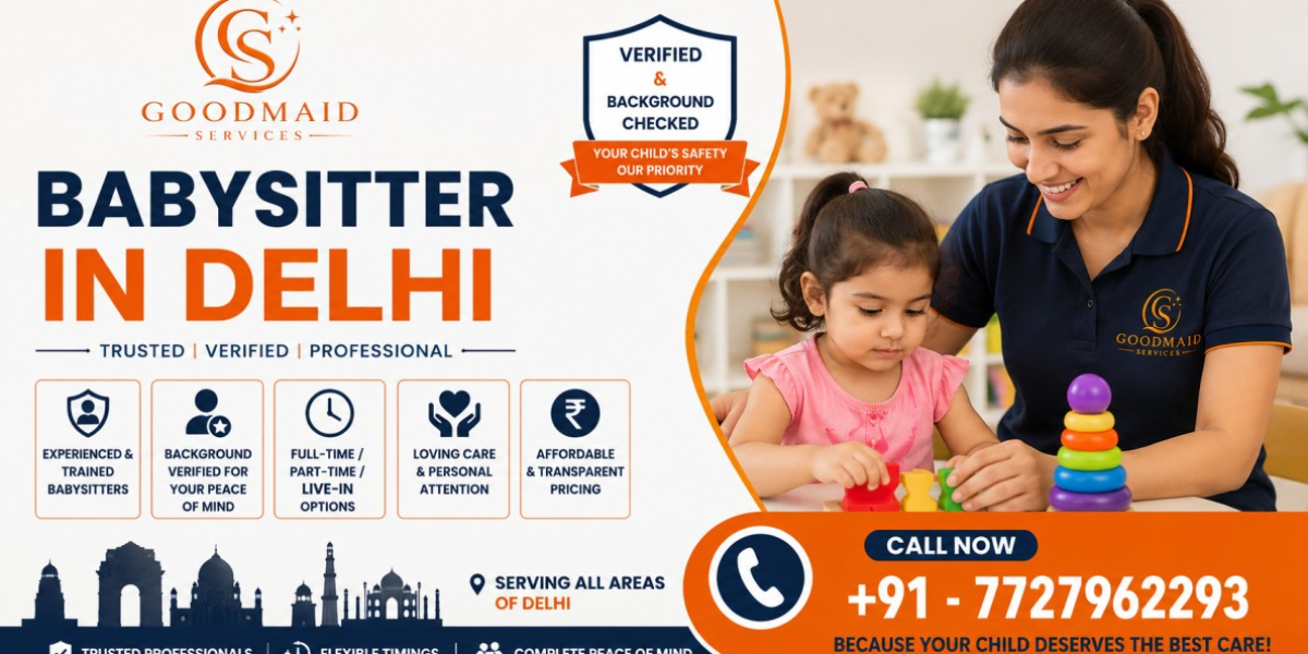Babysitter Delhi – Caring Support for Working Parents