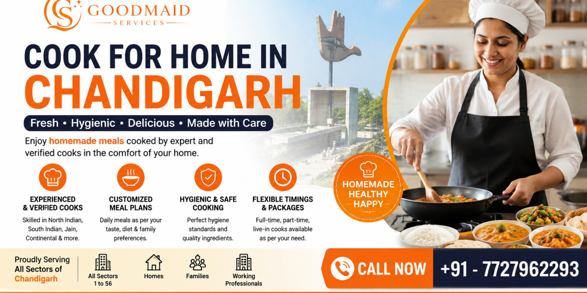 Reliable Cook For Home In Chandigarh – Quality Meals At Home